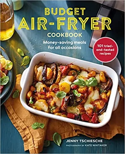 BUDGET AIR FRYER FRONT COVER Jenny's most recent book Budget Air-Fryer cookbook